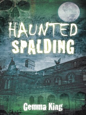 cover image of Haunted Spalding